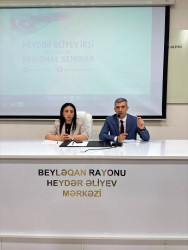 Beyləqanda “Heydər Əliyev İrsi” mövzusunda regional seminar keçirilib.